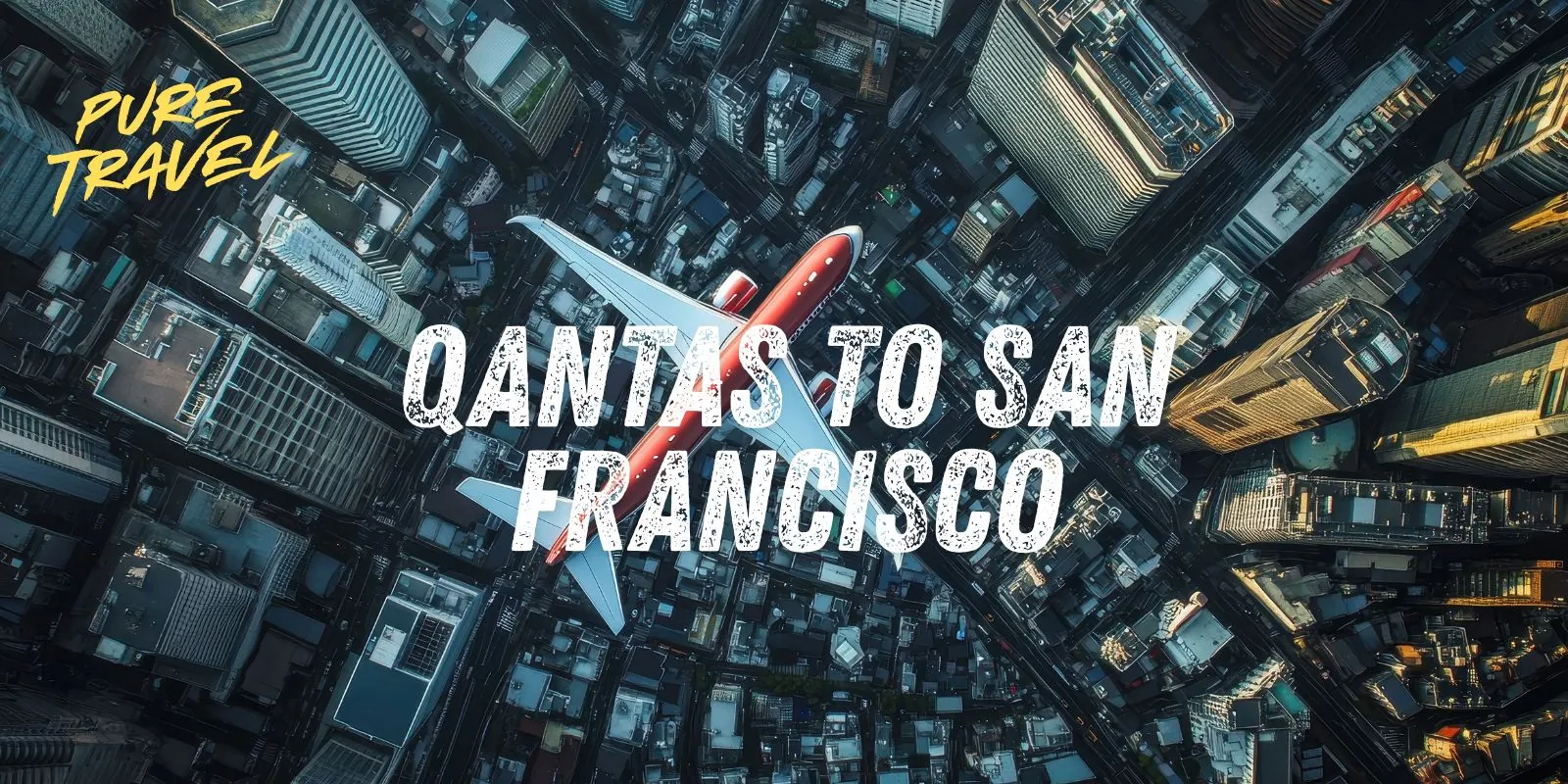 Qantas to San Francisco