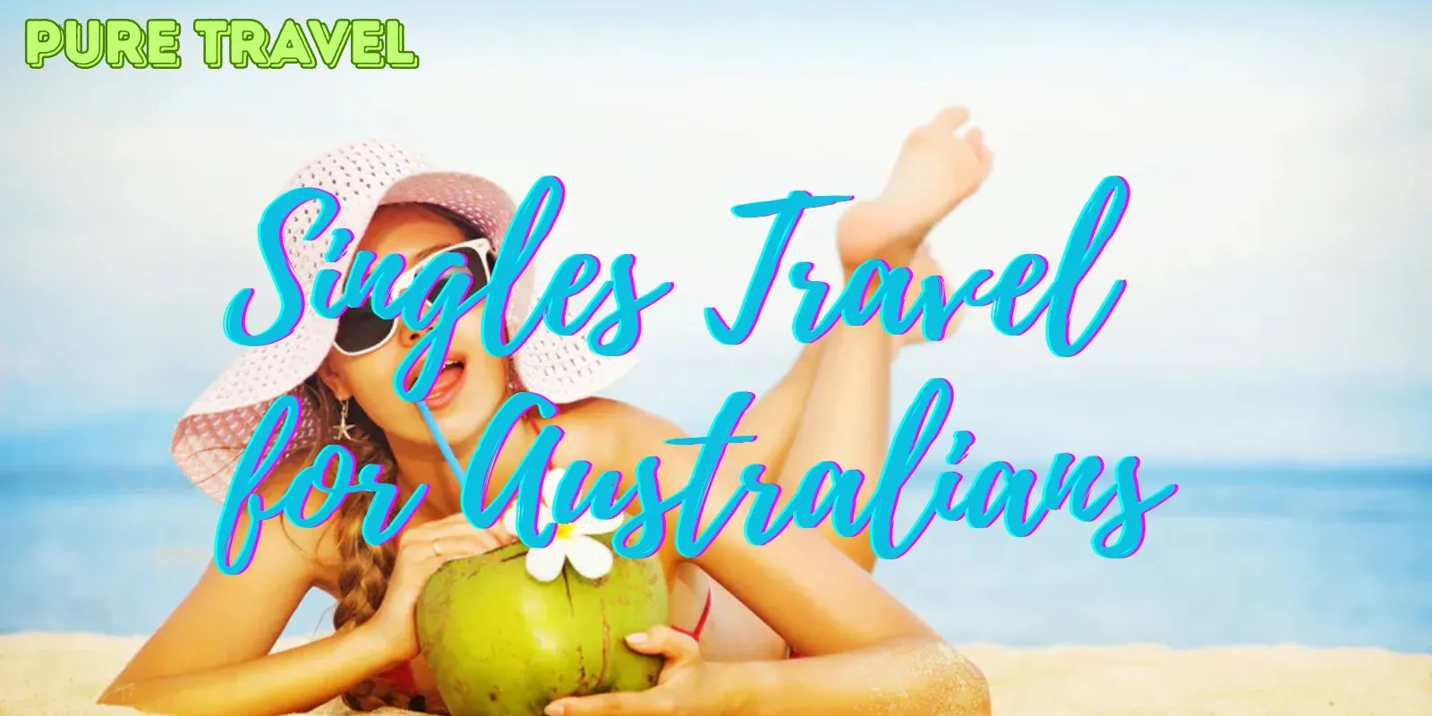 Aussie Singles Travel