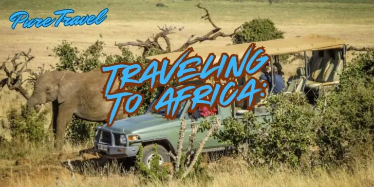 Traveling To Africa