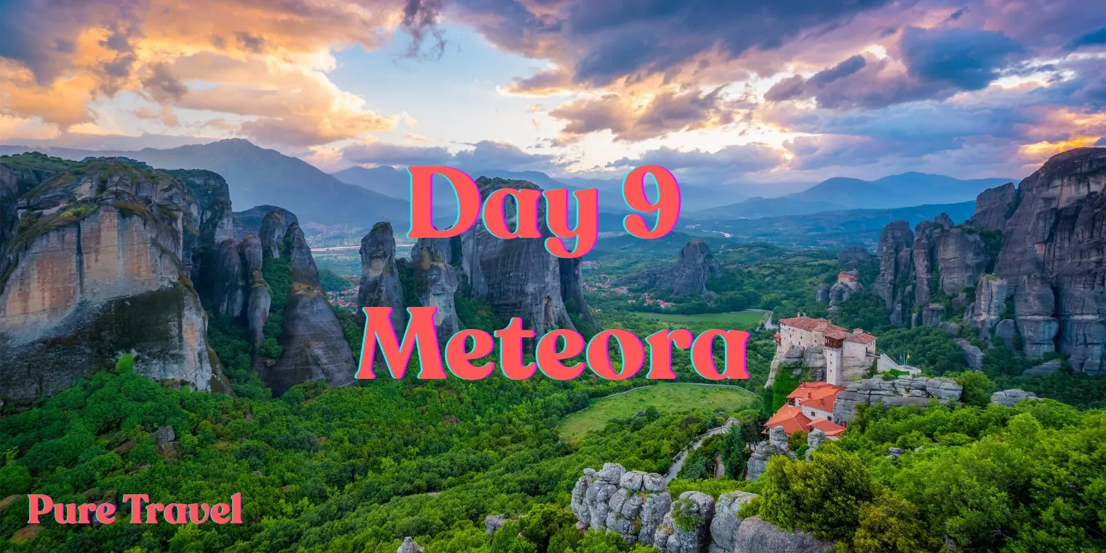 Day 9 Meteora