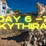 Day 6 -7 Kythira