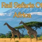 Rail Safaris of Africa